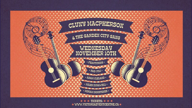 Cluny Macpherson & The Garden City Gang - May 6th @ Victoria Event Centre