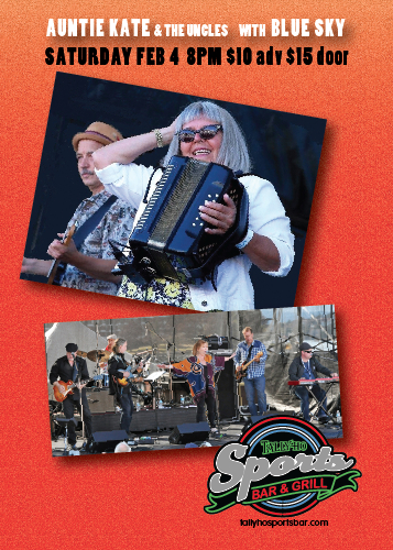 Auntie Kate and The Uncles @ Tally Ho Sports Bar and Grill Feb 4 2017 - May 6th @ Tally Ho Sports Bar and Grill