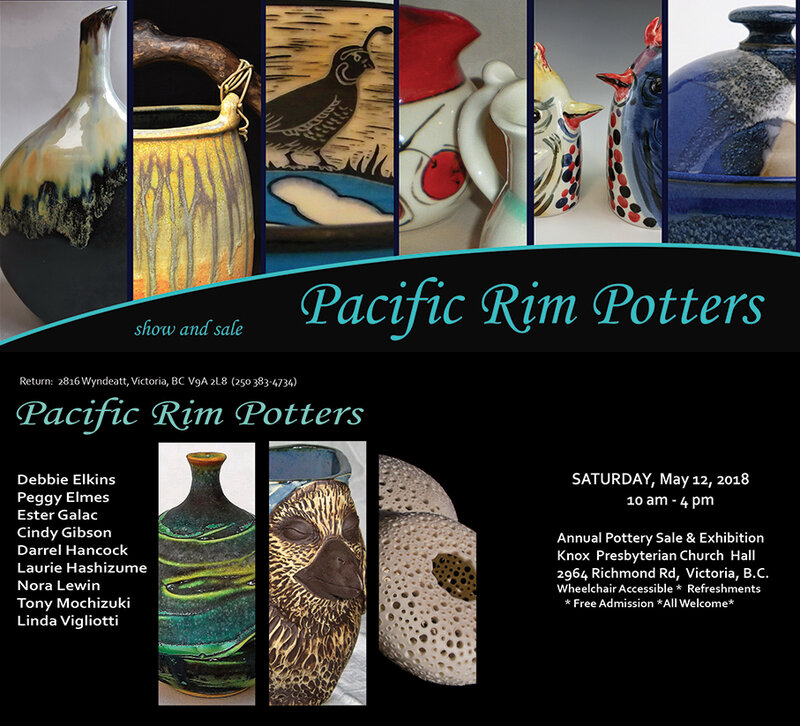 Pacific Rim Potters Annual Spring Exhibition: Debbie Elkins, Peggy Elmes, Ester Galac, Cindy Gibson, Darrel Hancock, Laurie Hashizumi, Nora Lewin, Tony Mochizuki, Linda Vigliotti @ Knox Church Hall 2964 Richmond Rd Victoria BC May 12 2018 - May 8th @ Knox Church Hall 2964 Richmond Rd Victoria BC