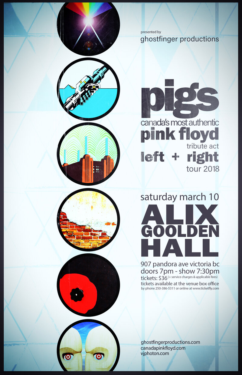 PIGS: Canada's Most Authentic Pink Floyd Tribute - LEFT + RIGHT TOUR: Pigs @ Alix Goolden Performance Hall Mar 10 2018 - May 14th @ Alix Goolden Performance Hall