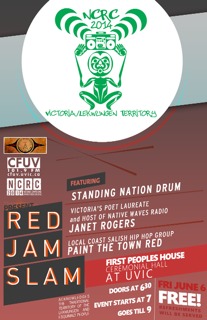 CFUV presents Red Jam Slam as part of NCRC: Standing Nation Drum, Janet Rogers, Paint The Town Red @ First Peoples House UVic Jun 6 2014 - May 1st @ First Peoples House UVic