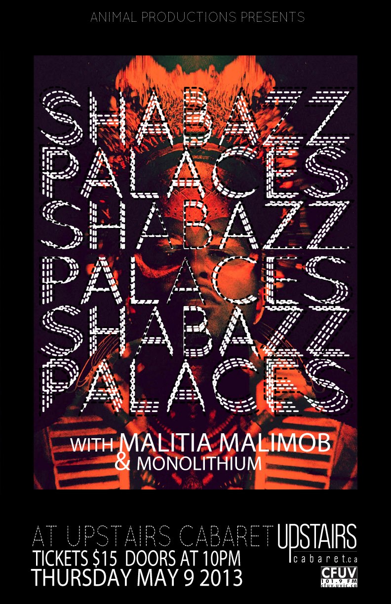 Shabazz Palaces, Malitia MaliMob, Monolithium @ Upstairs May 9 2013 - May 13th @ Upstairs