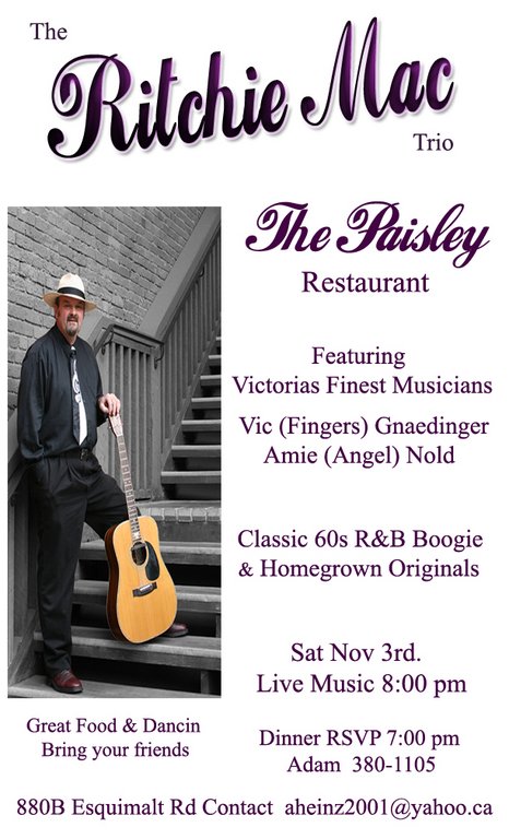 The Ritchie Mac Trio @ The Paisley Restaurant Dec 31 1969 - Jun 5th @ The Paisley Restaurant