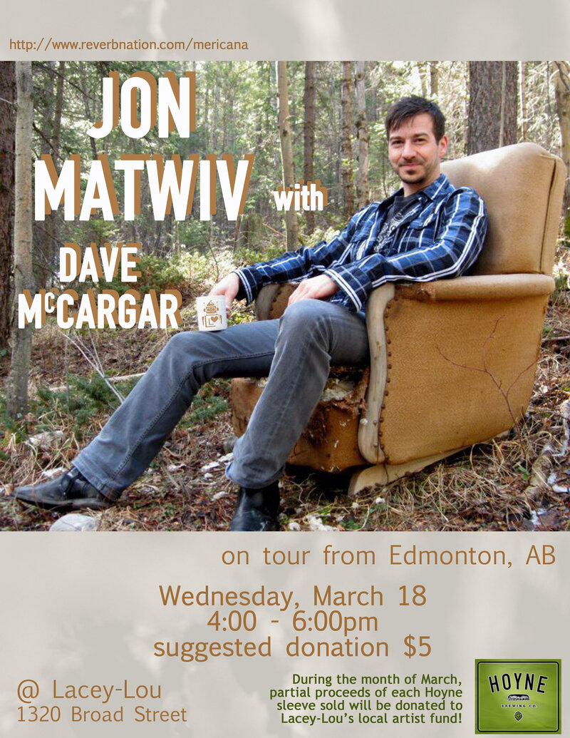 MATINEE PERFORMANCE!!: Jon Matwiv, Dave McCargar @ Lacey-Lou Tapas Lounge Mar 18 2015 - Jun 10th @ Lacey-Lou Tapas Lounge