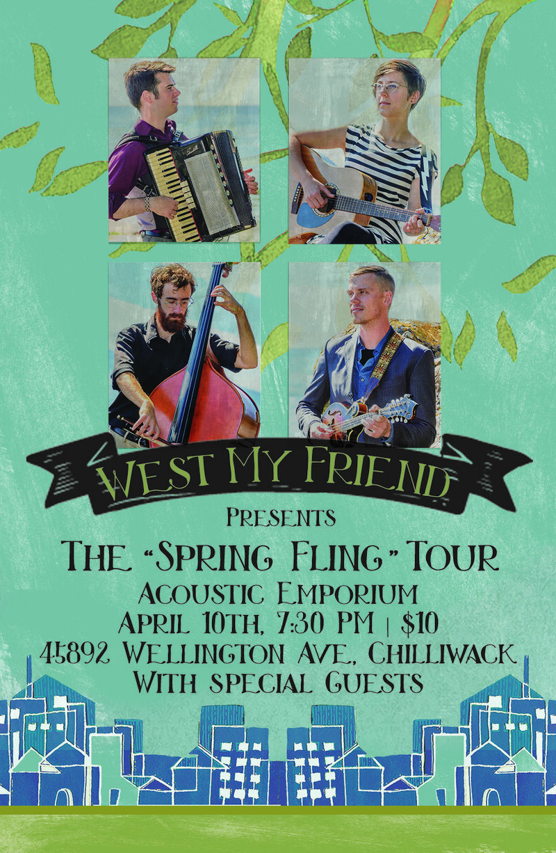 West My Friend @ Acoustic Emporium Apr 10 2015 - May 6th @ Acoustic Emporium