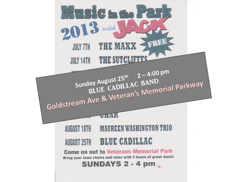 LANGFORD SUMMER IN THE PARK: Blue Cadillac @ Veterans Memorial Park - Aug 18, 2013