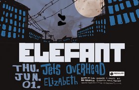 Elefant, Jets Overhead, Elizabeth @ Richard's On Richards Jun 1 2006 - May 7th @ Richard's On Richards
