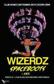 WIZERDZ, Spaceboots, JUICE @ Distrikt Sep 29 2011 - May 9th @ Distrikt