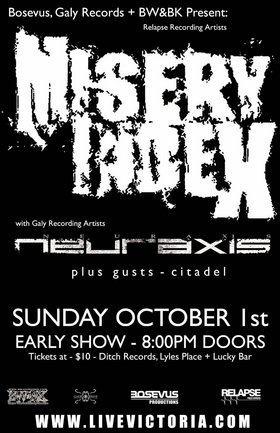 BW&BK / Galy Records Tour: Misery Index, Neuraxis, Citadel @ Lucky Bar Oct 1 2006 - May 7th @ Lucky Bar