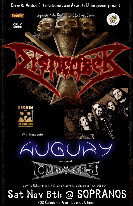 Dismember, Augury, Unleash The Archers @ Soprano's Nov 8 2008 - May 8th @ Soprano's