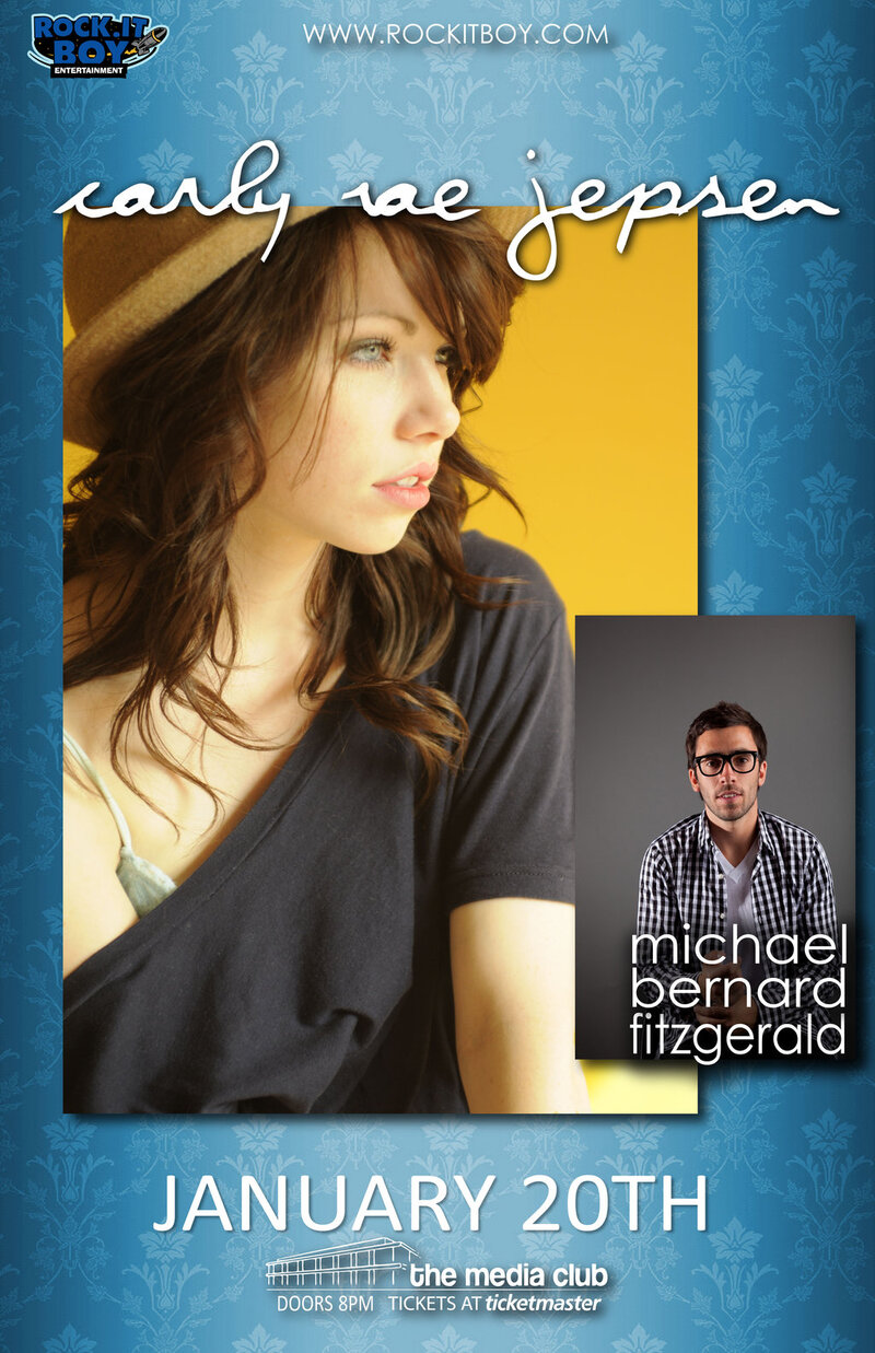 Ex-Bartender Returns As Headliner: Carly Rae Jepsen, Michael Bernard Fitzgerald @ The Media Club Jan 20 2010 - Apr 30th @ The Media Club