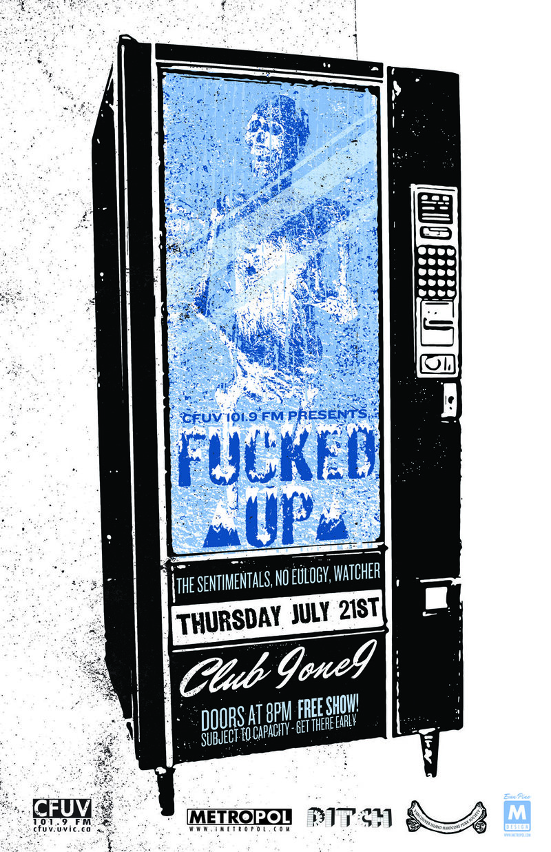 Fucked Up, The Sentimentals, No Eulogy, Watcher @ Distrikt Jul 21 2011 - May 15th @ Distrikt