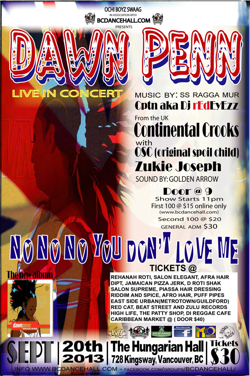 Dawn Penn, Continental Crooks, OSC (orginal spoil child), Zukie Joseph, Cptn Dj rEdEyEzz @ Hungarian Cultural Centre - Sep 20, 2013
