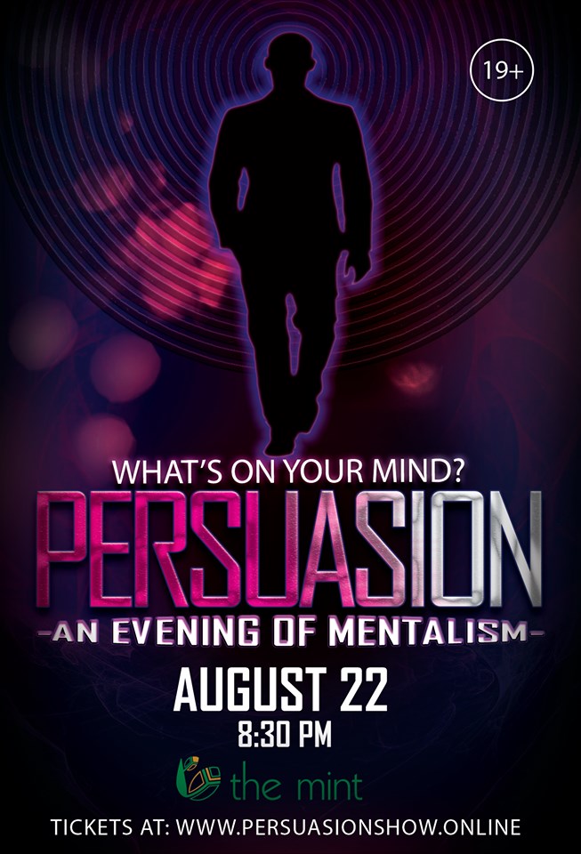 Persuasion - An Evening of Mentalism @ The Mint Aug 22 2019 - Jun 4th @ The Mint