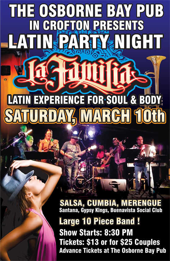The Osborne Bay Pub in Crofton Presents Latin Fiesta Night with La Familia Band @ Osborne Bay Pub  Mar 10 2018 - May 6th @ Osborne Bay Pub 