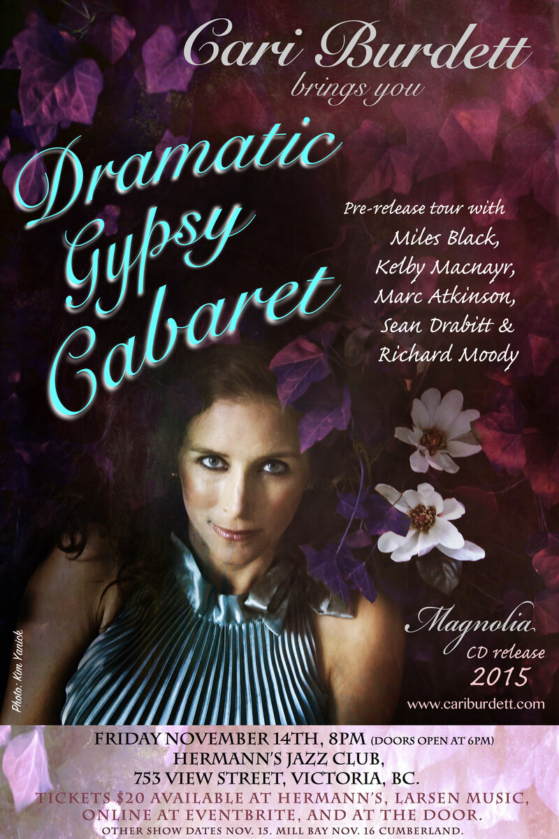 Cari Burdett - Dramatic Gypsy Cabaret - Pre Release Concert: Cari Burdett, Mark Atkinson, Richard Moody, Kelby MacNayr, Sean Drabitt, Miles Black @ Hermann's Jazz Club Nov 14 2014 - May 6th @ Hermann's Jazz Club