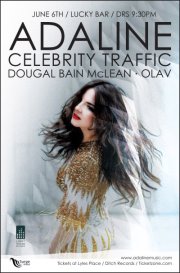 Adaline, Celebrity Traffic, Dougal McLean, Olav @ Lucky Bar Jun 6 2012 - May 6th @ Lucky Bar