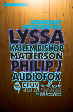 Killer House Music: Lyssa, Kailem Bishop, Matterson, PhilipJ, AudioFox @ Hush Nov 14 2012 - May 6th @ Hush