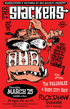 THE SLACKERS RETURN TO VANCOUVER AT THE RICKSHAW THEATRE (ALL AGES + BAR)! On the Road to Ska Fest 2010!: The Slackers, The Valuables, Rude City Riot @ Rickshaw Theatre Mar 25 2010 - May 9th @ Rickshaw Theatre