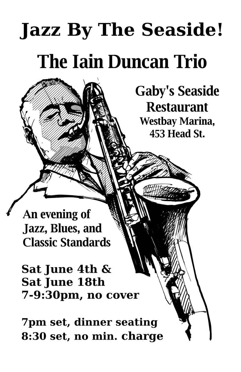 Jazz by The Seaside: Iain Duncan @ Gaby's Seaside Restaurant - Jun 04, 2016