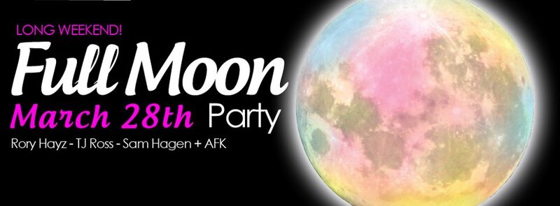 Full Moon Party Vol. 8 :: LONG WEEKEND @ Upstairs @ Upstairs - Mar 28, 2013