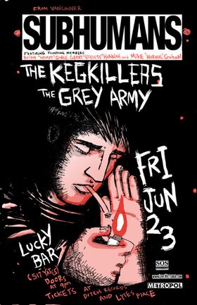 The Subhumans, The Keg Killers, the Grey Army @ Lucky Bar - Jun 23, 2006