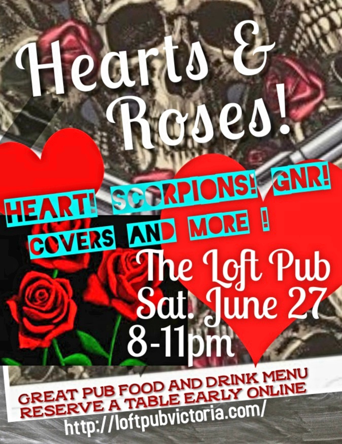 The Hearts and Roses Band @ The Loft (Victoria) Jun 27 2020 - Jun 7th @ The Loft (Victoria)