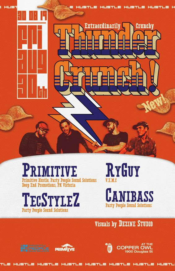 Thunder Crunch w/: Primitive, RyGy, TecStylez, Canibass @ Copper Owl Aug 30 2019 - May 13th @ Copper Owl