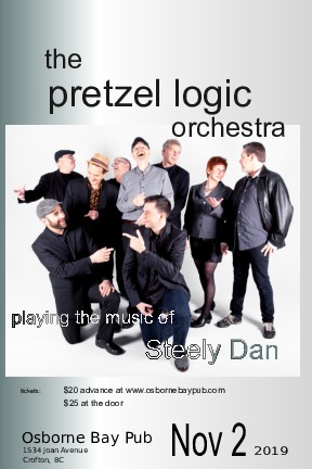 The music of Steely Dan: Pretzel Logic Orchestra @ Osborne Bay Pub Nov 2 2019 - May 10th @ Osborne Bay Pub