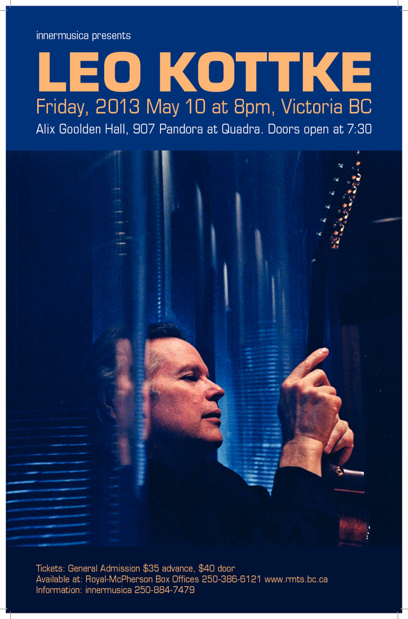 LEO KOTTKE - Solo Performance -: Leo Kottke @ Alix Goolden Performance Hall - May 10, 2013