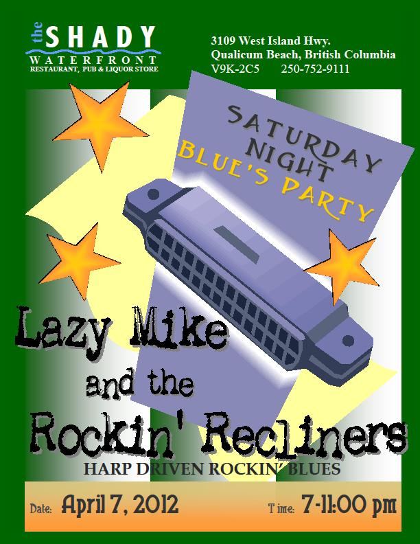 Lazy Mike  & the Rockin' Recliners @ Shady Rest Bar and Grill - Apr 07, 2012