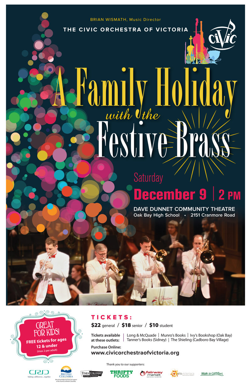 A Family Holiday with the Festive Brass: The Civic Orchestra of Victoria @ Dave Dunnet Theatre  Dec 9 2017 - May 1st @ Dave Dunnet Theatre 