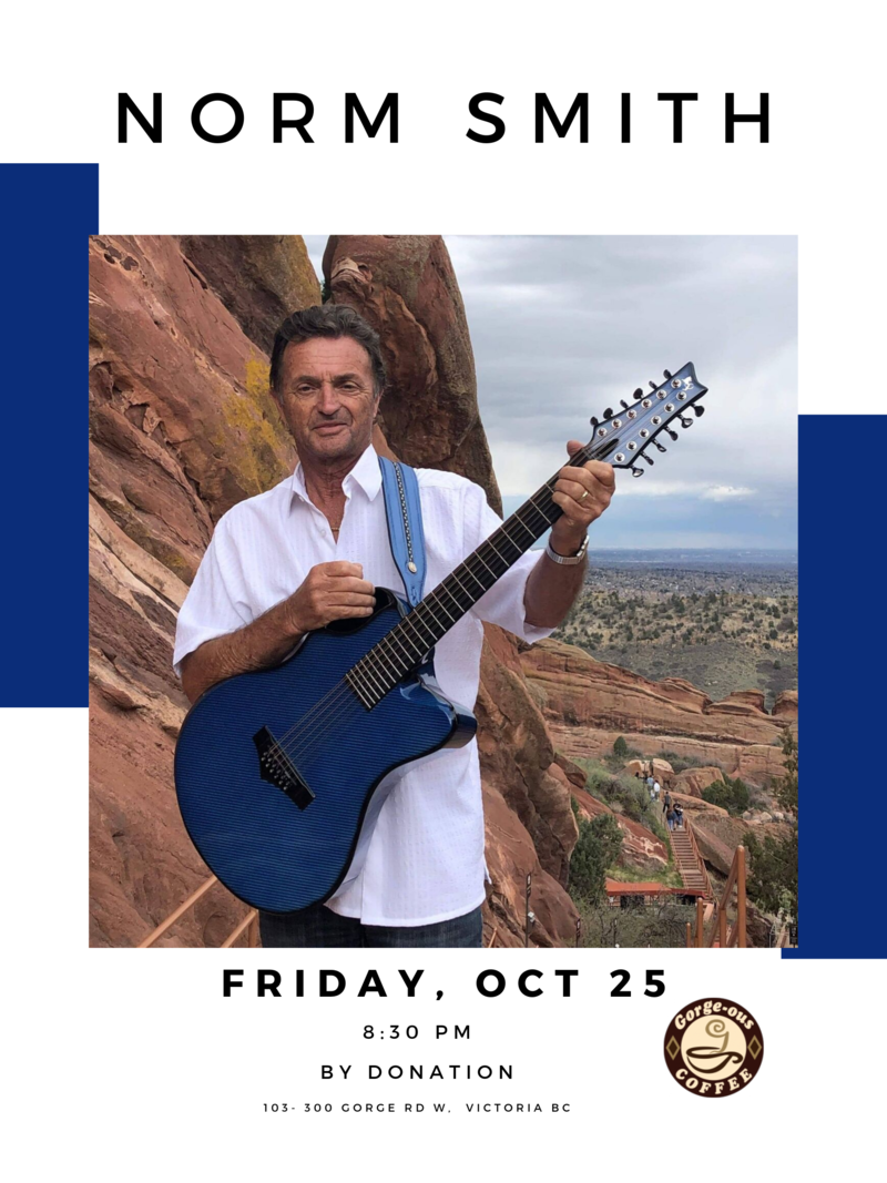 Norm Plays Jimmy & John: Norm Smith @ Gorge-ous Coffee Oct 25 2019 - May 6th @ Gorge-ous Coffee