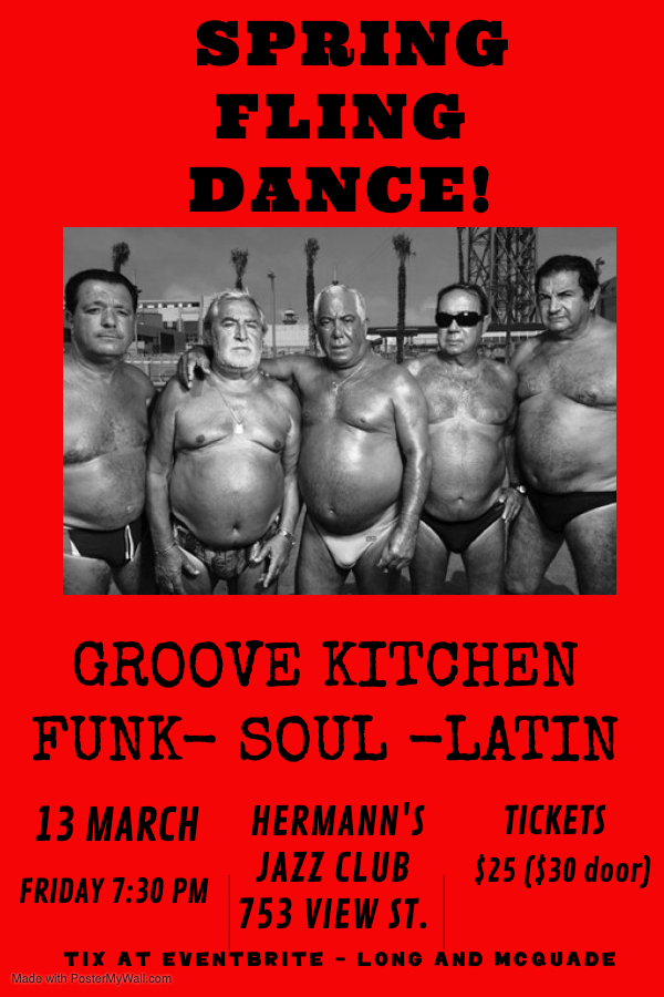 GROOVE KITCHEN'S SPRING FLING DANCE @ Hermann's Jazz Club Mar 13 2020 - Jun 7th @ Hermann's Jazz Club