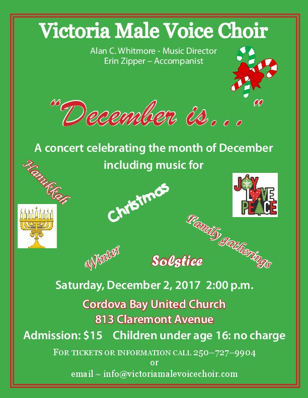 DECEMBER IS  VICTORIA MALE VOICE CHOIR: Victoria Male Voice Choir @ Cordova Bay United Dec 2 2017 - May 6th @ Cordova Bay United