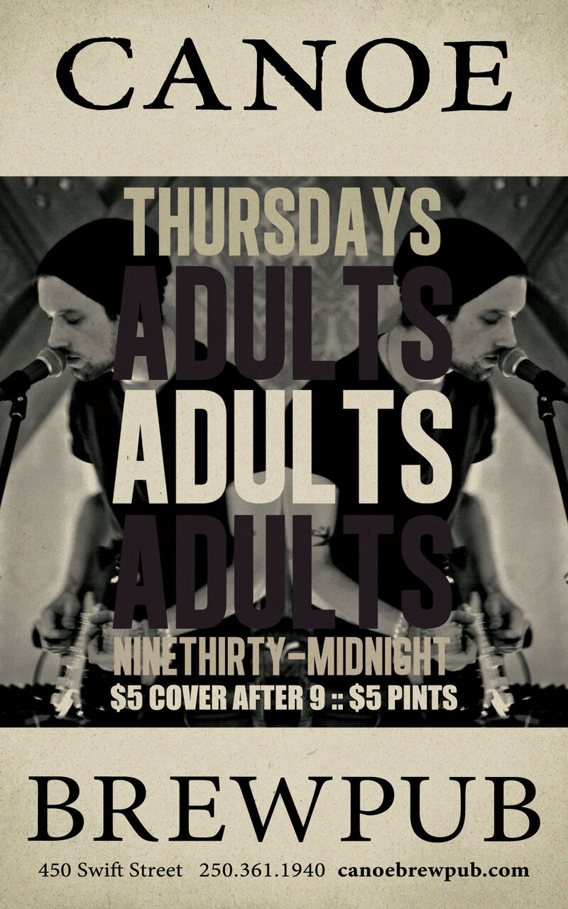 Adults @ Canoe Brewpub Oct 4 2012 - May 14th @ Canoe Brewpub