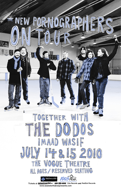 100.5 The Peak presents: The New Pornographers, The Dodos, Imaad Wasif @ The Vogue Theatre Jul 15 2010 - May 6th @ The Vogue Theatre
