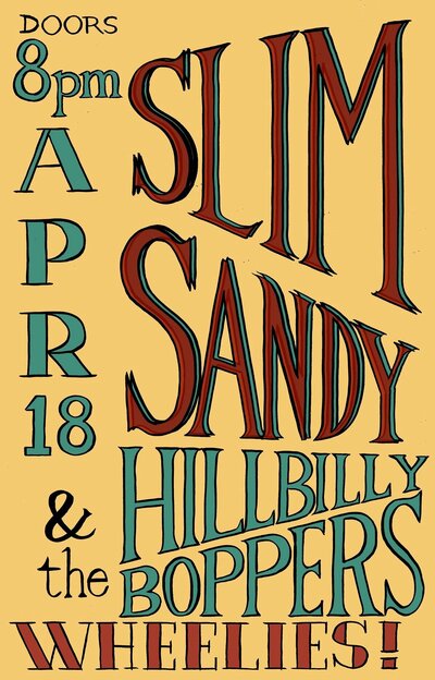 Slim Sandy Band, And his Hillbilly Boppers @ Wheelies Motorcyles Apr 18 2015 - May 13th @ Wheelies Motorcyles