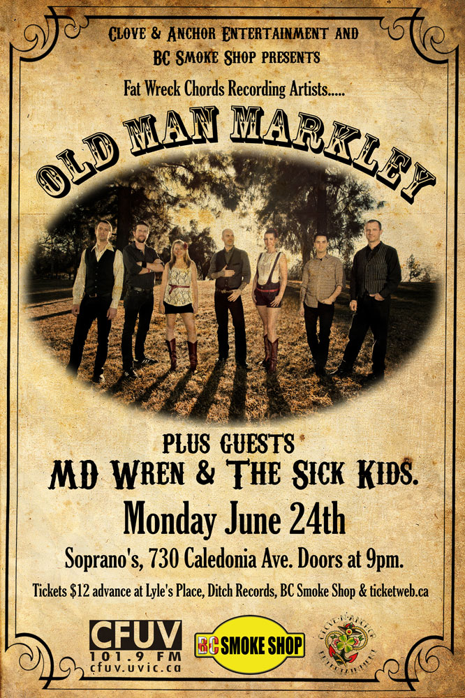 Fat Wreck Chords recording artists: Old Man Markley, MD Wren and the sick kids @ Soprano's Jun 24 2013 - May 6th @ Soprano's