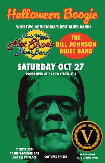 Halloween Boogie: Uncle Wigglys Hot Shoes Blues Band, The Bill Johnson Blues Band @ V-lounge Oct 27 2018 - May 6th @ V-lounge