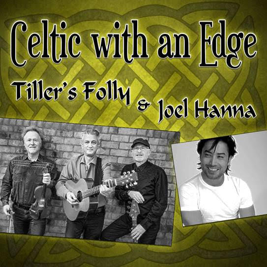 Celtic with an Edge: Laurence Knight, John Coughlan, Nolan Murray, Joel Hanna, The Tiller's Folly @ Blue Frog Studios - Mar 14, 2020