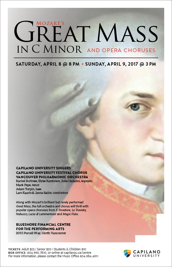 Mozart's Great Mass in C minor, and Opera Choruses : Capilano University Choirs, Vancouver Philharmonic Orchestra @ BlueShore Financial Centre for the Performing Arts at Capilano U Apr 8 2017 - May 17th @ BlueShore Financial Centre for the Performing Arts at Capilano U