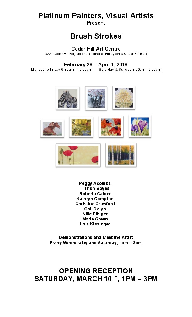Platinum Painter's "Brush Strokes": Peggy Acomba, Marie Green, Trish Boyes, Lois Kissinger, Roberta Calder, kathryn compton, Christine Crawford, Gail Dolyn, Nille Fibiger @ The Arts Centre at Cedar Hill  Feb 28 2018 - May 16th @ The Arts Centre at Cedar Hill 