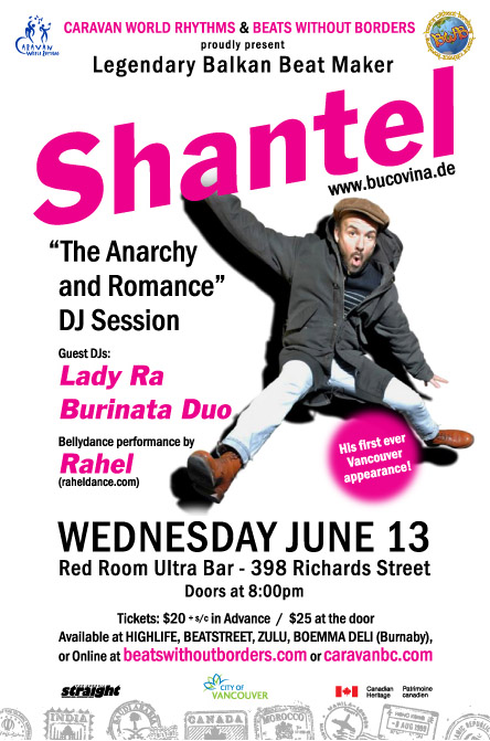SHANTEL Live in Vancouver - Anarchy & Romance Tour: SHANTEL , Burinata Duo, Lady Ra, plus the talented belly-dancer Rahel! @ The Red Room Jun 13 2012 - May 20th @ The Red Room