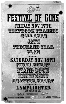SHAFTEBURY FESTIVAL OF GUNS: A Textbook Tragedy, Callahan, JAWS, A Thousand Year Plan @ The Lamplighter Nov 17 2006 - May 9th @ The Lamplighter