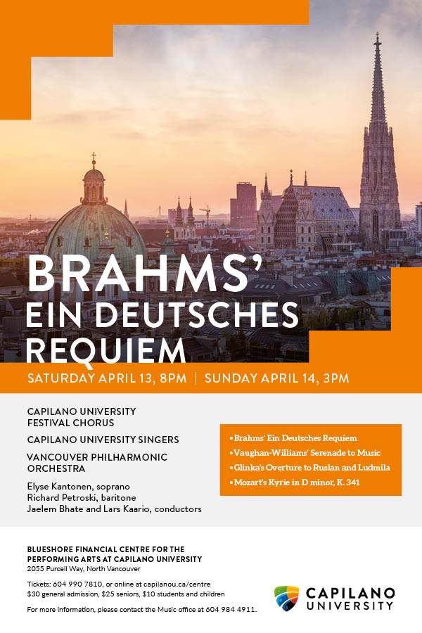 Brahms&rsquo; Ein Deutsches Requiem: Capilano University Choirs, Vancouver Philharmonic Orchestra @ BlueShore Financial Centre for the Performing Arts at Capilano U Apr 13 2019 - May 17th @ BlueShore Financial Centre for the Performing Arts at Capilano U