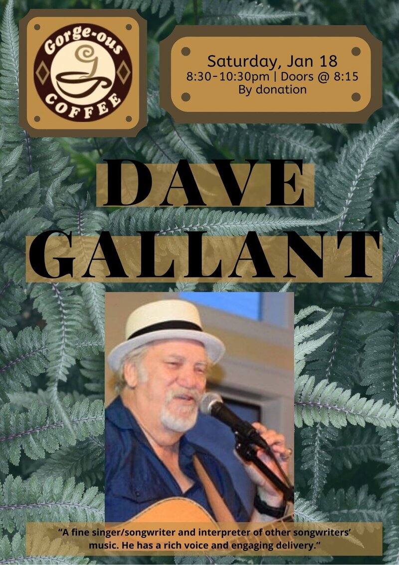 Dave Gallant @ Gorge-ous Coffee Jan 18 2020 - May 6th @ Gorge-ous Coffee