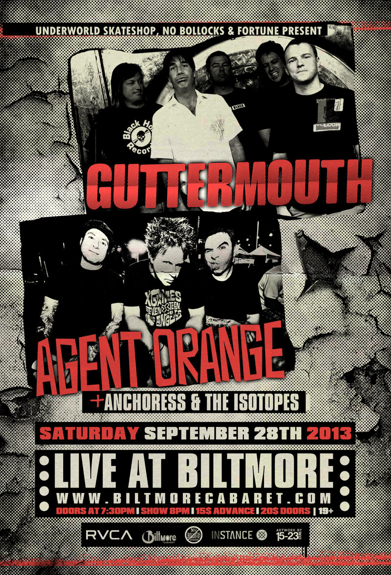CO HEADLINING PUNK SHOW!! EARLY SHOW!: Guttermouth, Agent Orange, Anchoress, Isotopes @ The Biltmore Cabaret Dec 31 1969 - May 13th @ The Biltmore Cabaret