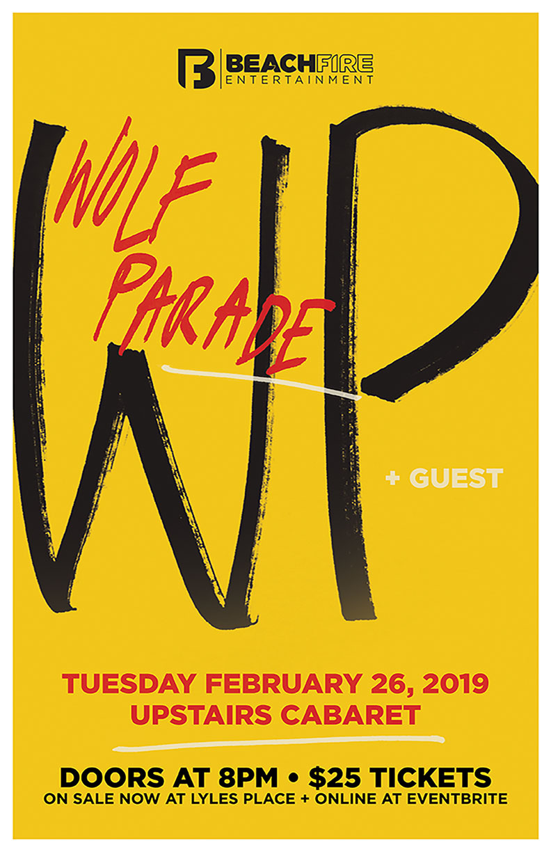 Wolf Parade @ Upstairs Feb 26 2019 - May 6th @ Upstairs
