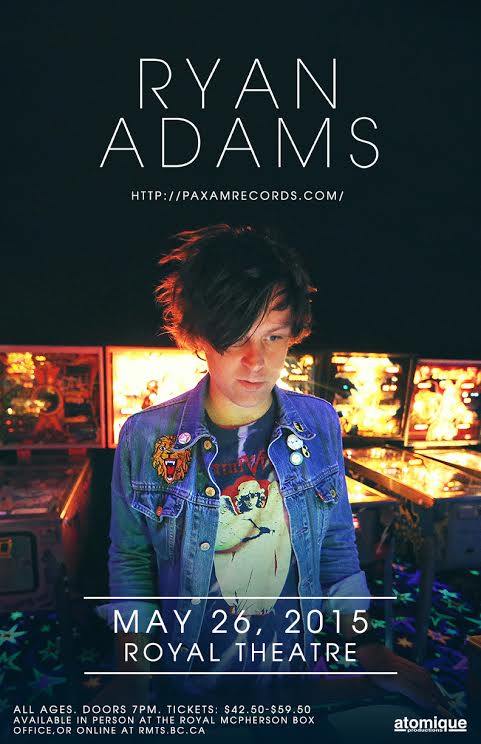 Ryan Adams @ Royal Theatre May 26 2015 - Jun 9th @ Royal Theatre